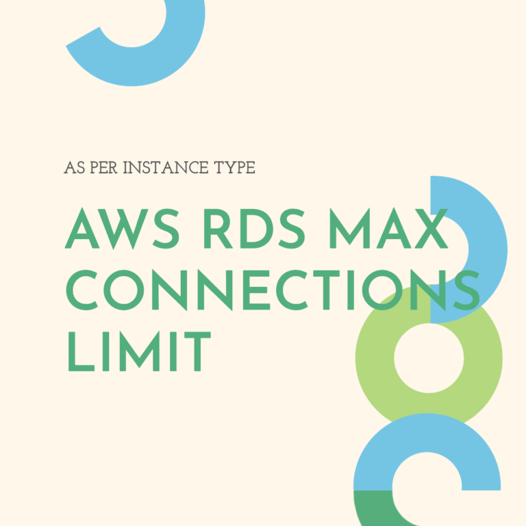 AWS RDS Max Connections Limit