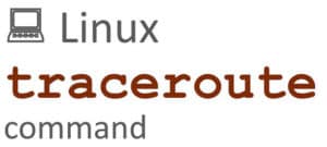 Traceroute Command To Count Hop In Linux | SysAdminXpert