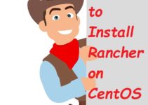 How to Install Rancher on CentOS 7