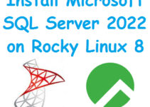 Install Microsoft SQL Server 2022 on Rocky Linux 8 or AlmaLinux 8