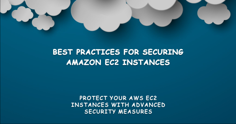 best practices for securing Amazon EC2 instances