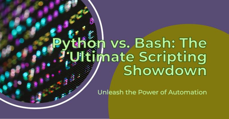 Scripting for System Administrators Python vs Bash