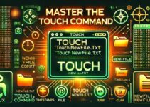 Master the Linux touch Command: Step-by-Step Guide with Real-World Examples